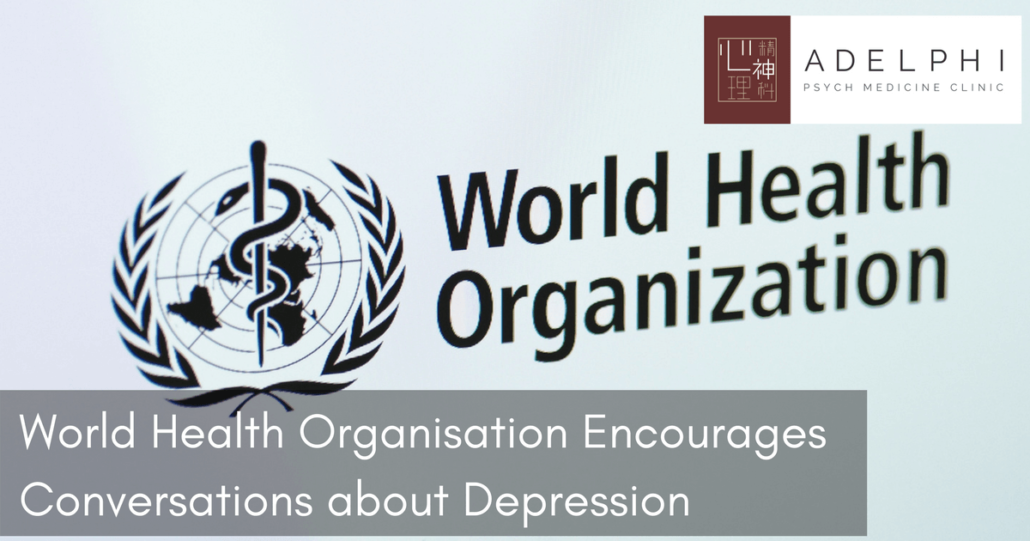 World Health Organisation Encourages Conversations about Depression